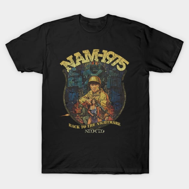 NAM-1975 Back To The Nightmare 1990 T-Shirt by JCD666